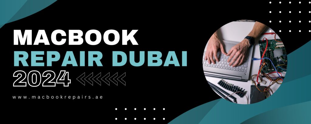 MacBook Repair Dubai