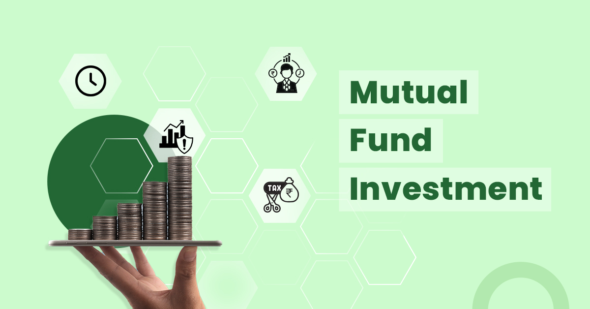 Mutual Fund Investment